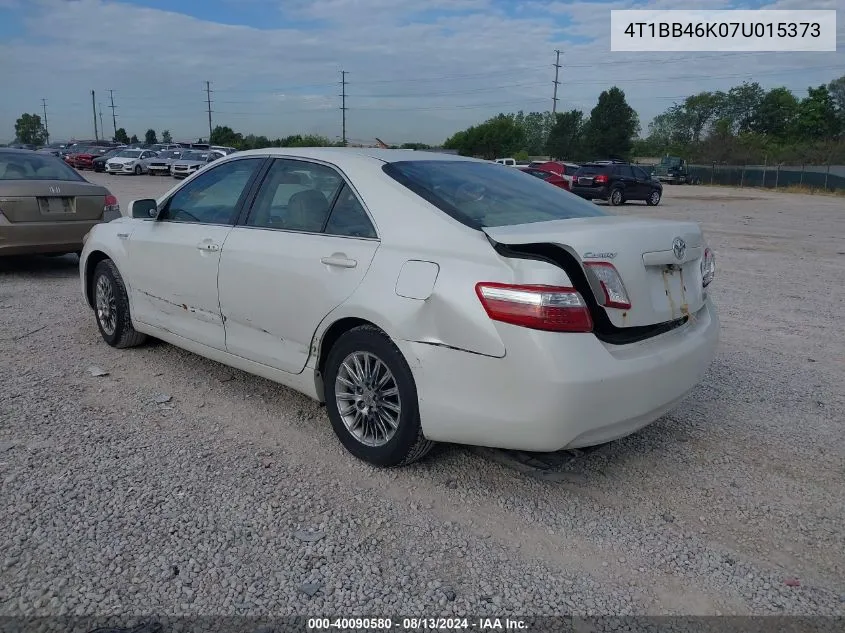 2007 Toyota Camry Hybrid VIN: 4T1BB46K07U015373 Lot: 40090580