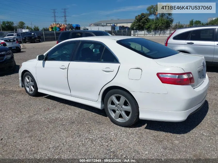 4T1BE46K47U537060 2007 Toyota Camry Se