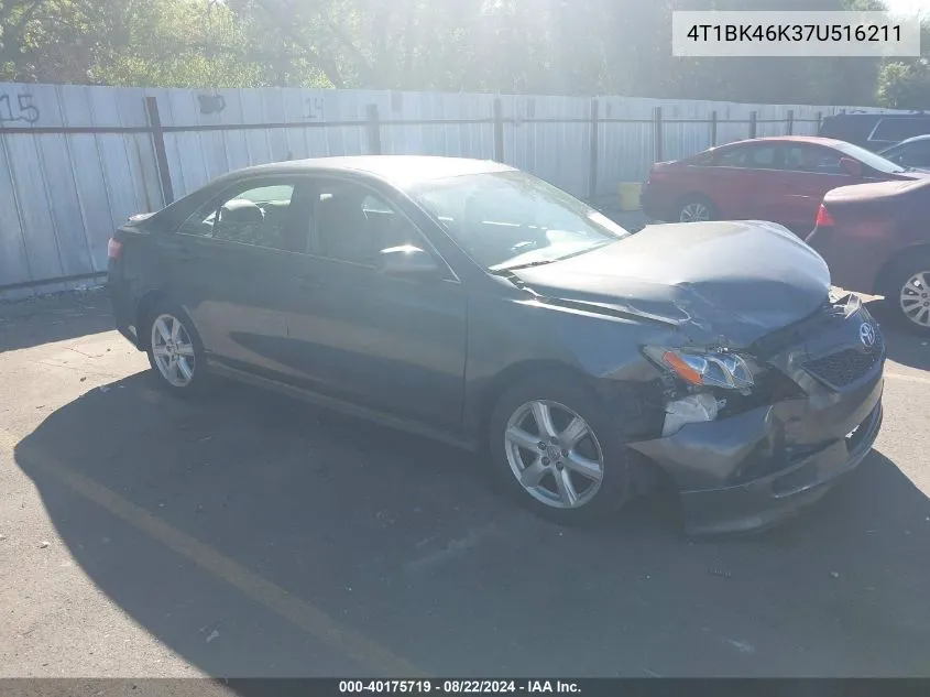 4T1BK46K37U516211 2007 Toyota Camry Se V6