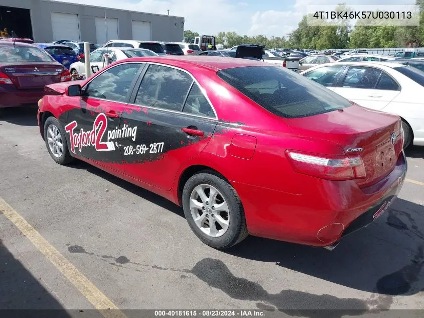 2007 Toyota Camry Le V6 VIN: 4T1BK46K57U030113 Lot: 40181615