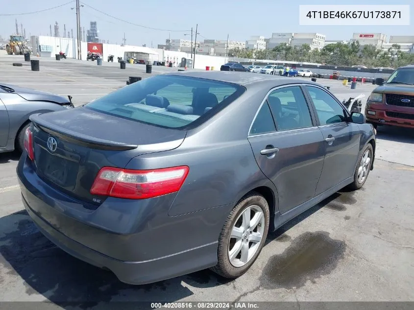 2007 Toyota Camry Se VIN: 4T1BE46K67U173871 Lot: 40208516