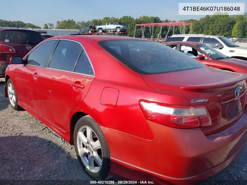 2007 Toyota Camry Se VIN: 4T1BE46K07U186048 Lot: 40210298