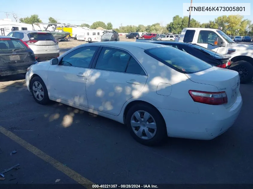 2007 Toyota Camry Le VIN: JTNBE46K473005801 Lot: 40221357