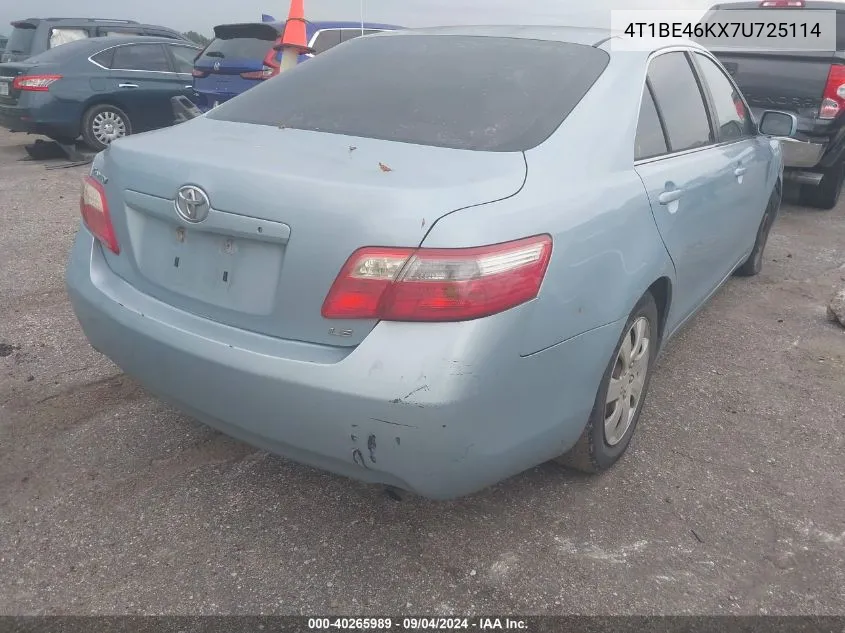 2007 Toyota Camry Ce/Le/Xle/Se VIN: 4T1BE46KX7U725114 Lot: 40265989