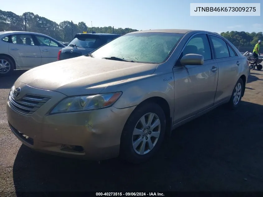 2007 Toyota Camry Hybrid VIN: JTNBB46K673009275 Lot: 40273515