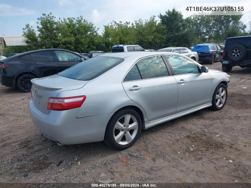 2007 Toyota Camry Ce/Le/Xle/Se VIN: 4T1BE46K37U105155 Lot: 40276195