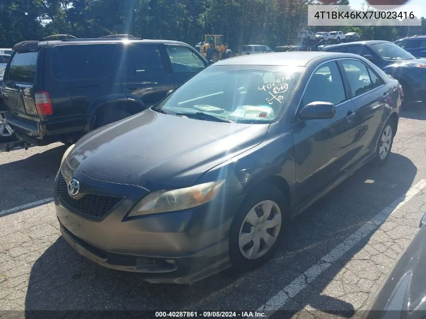 2007 Toyota Camry Le V6 VIN: 4T1BK46KX7U023416 Lot: 40287861