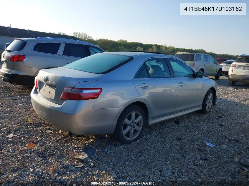 2007 Toyota Camry Se VIN: 4T1BE46K17U103162 Lot: 40287975