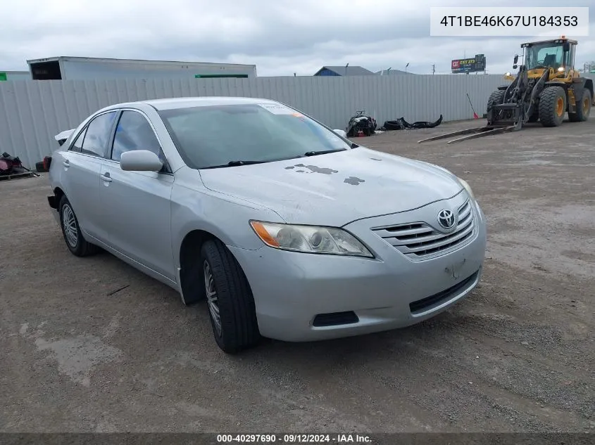 2007 Toyota Camry Ce/Le/Xle/Se VIN: 4T1BE46K67U184353 Lot: 40297690