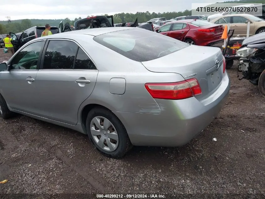 2007 Toyota Camry Le VIN: 4T1BE46K07U527870 Lot: 40299212