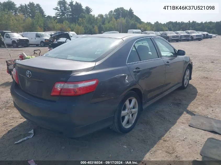 2007 Toyota Camry Se V6 VIN: 4T1BK46K37U521098 Lot: 40316034