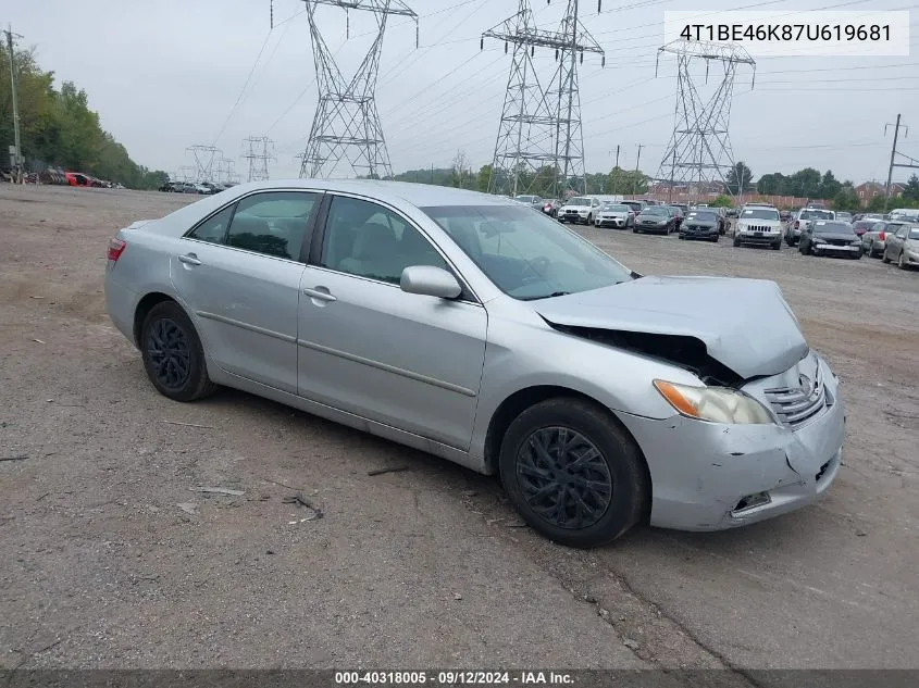 2007 Toyota Camry Ce/Le/Xle/Se VIN: 4T1BE46K87U619681 Lot: 40318005