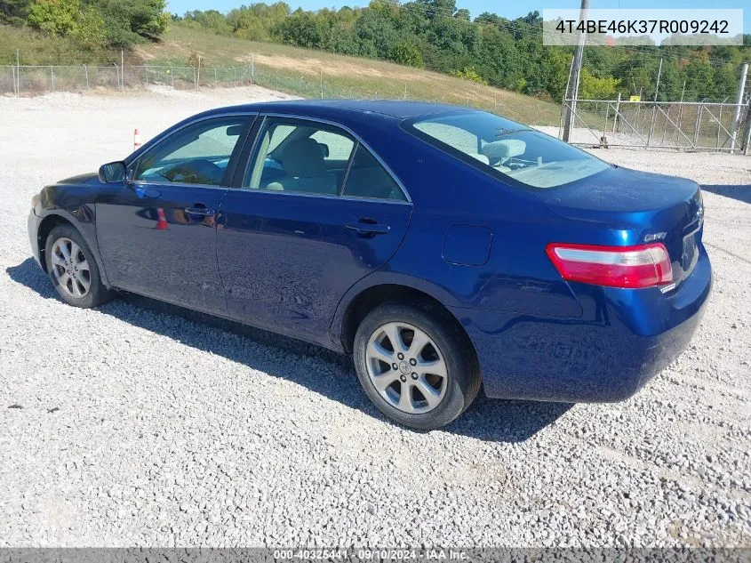 2007 Toyota Camry Le VIN: 4T4BE46K37R009242 Lot: 40325441