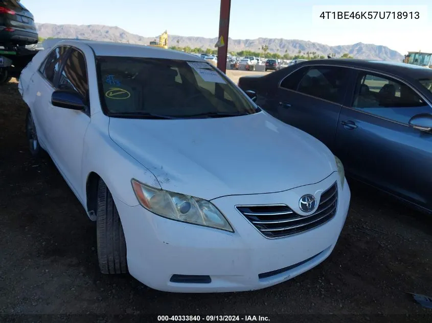 2007 Toyota Camry Le VIN: 4T1BE46K57U718913 Lot: 40333840