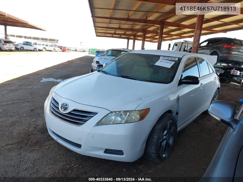 2007 Toyota Camry Le VIN: 4T1BE46K57U718913 Lot: 40333840