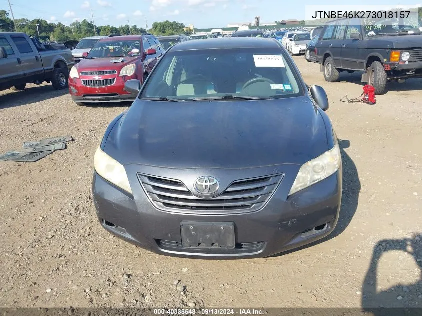 2007 Toyota Camry Ce/Le/Xle/Se VIN: JTNBE46K273018157 Lot: 40338548