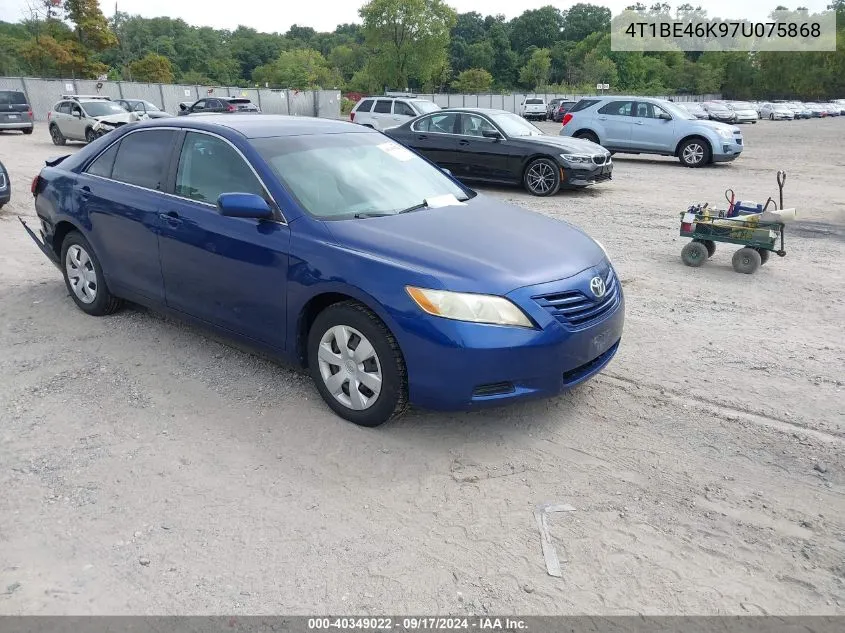 4T1BE46K97U075868 2007 Toyota Camry Le