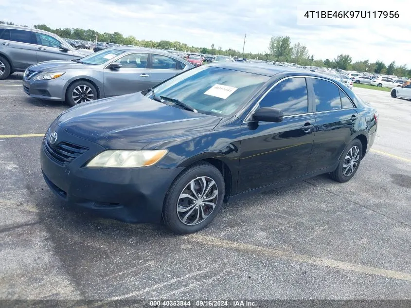 2007 Toyota Camry Ce/Le/Xle/Se VIN: 4T1BE46K97U117956 Lot: 40353844