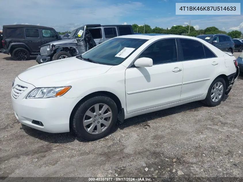 4T1BK46K87U514633 2007 Toyota Camry Xle V6