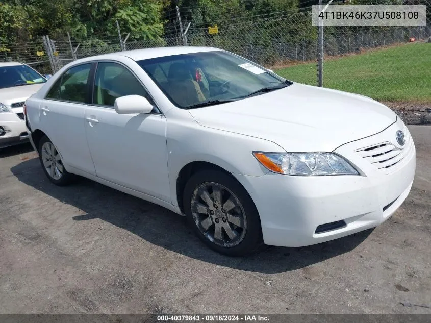 2007 Toyota Camry Le V6 VIN: 4T1BK46K37U508108 Lot: 40379843