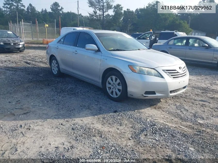 2007 Toyota Camry Hybrid VIN: 4T1BB46K17U029962 Lot: 40389406