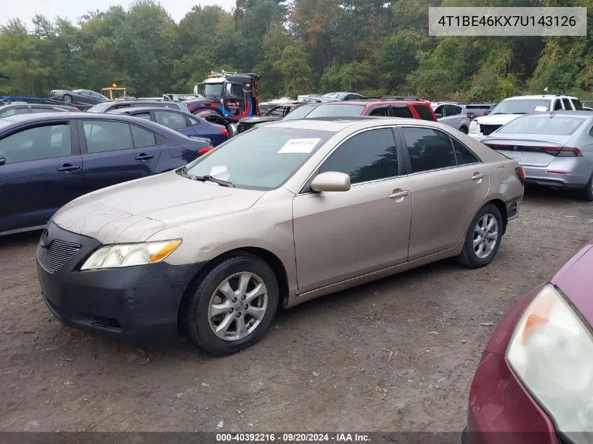 2007 Toyota Camry Le VIN: 4T1BE46KX7U143126 Lot: 40392216