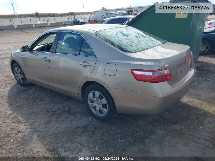 2007 Toyota Camry Ce/Le/Xle/Se VIN: 4T1BE46K27U186276 Lot: 40412102