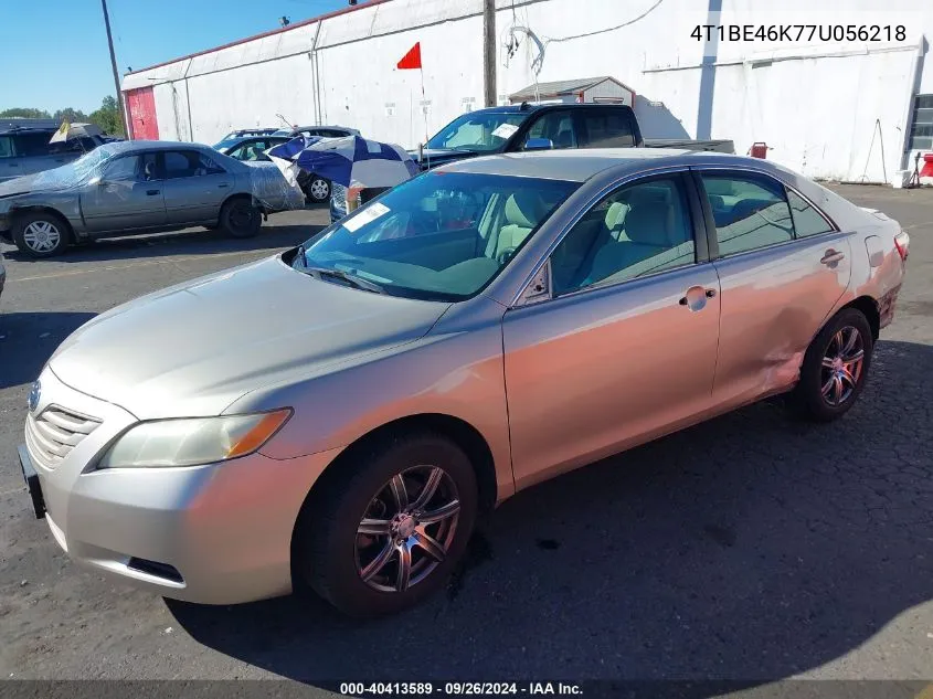 2007 Toyota Camry Le VIN: 4T1BE46K77U056218 Lot: 40413589