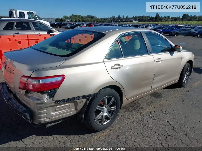 4T1BE46K77U056218 2007 Toyota Camry Le