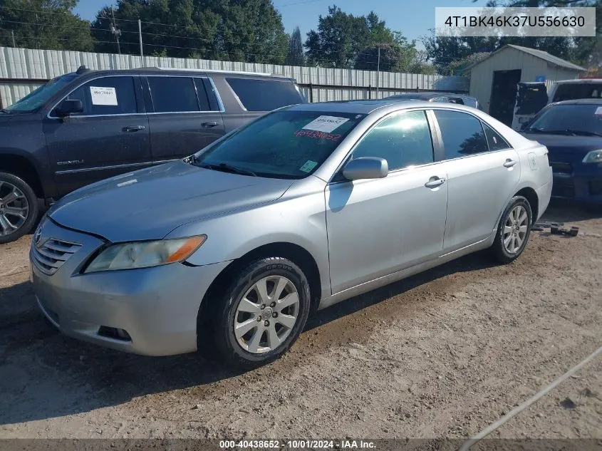 2007 Toyota Camry Xle V6 VIN: 4T1BK46K37U556630 Lot: 40438652