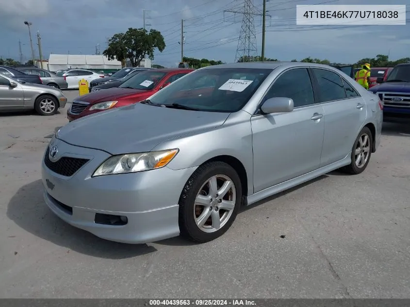 2007 Toyota Camry Se VIN: 4T1BE46K77U718038 Lot: 40439563