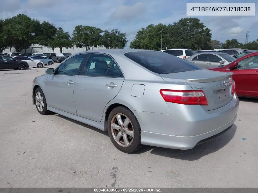 4T1BE46K77U718038 2007 Toyota Camry Se