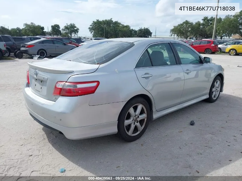 2007 Toyota Camry Se VIN: 4T1BE46K77U718038 Lot: 40439563