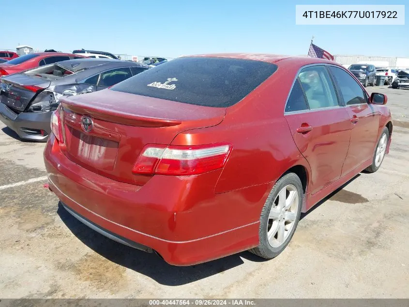 2007 Toyota Camry Ce/Le/Xle/Se VIN: 4T1BE46K77U017922 Lot: 40447564