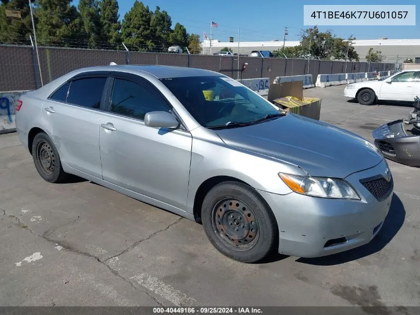 2007 Toyota Camry Le VIN: 4T1BE46K77U601057 Lot: 40449186