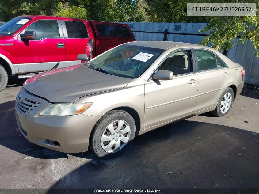 2007 Toyota Camry Ce/Le/Xle/Se VIN: 4T1BE46K77U526957 Lot: 40453050