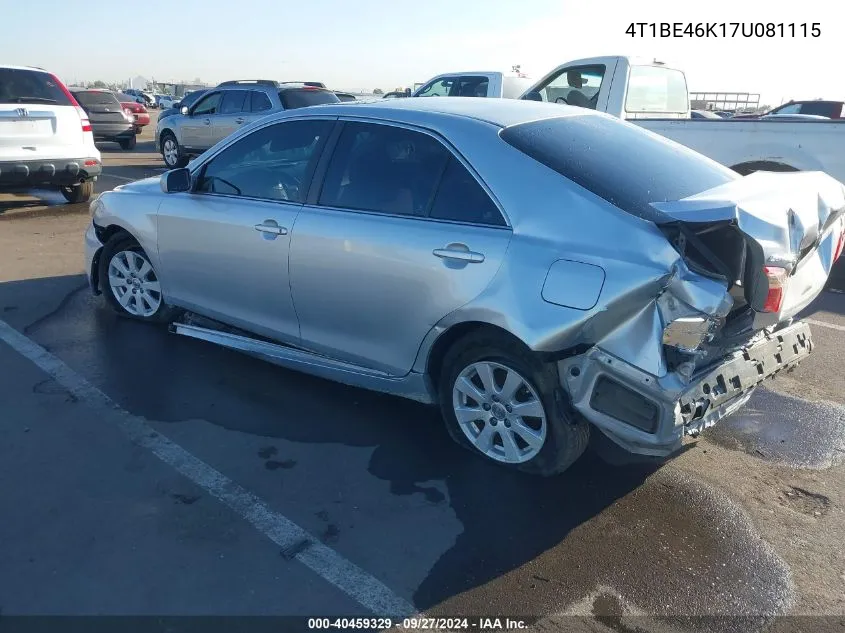 2007 Toyota Camry Xle VIN: 4T1BE46K17U081115 Lot: 40459329