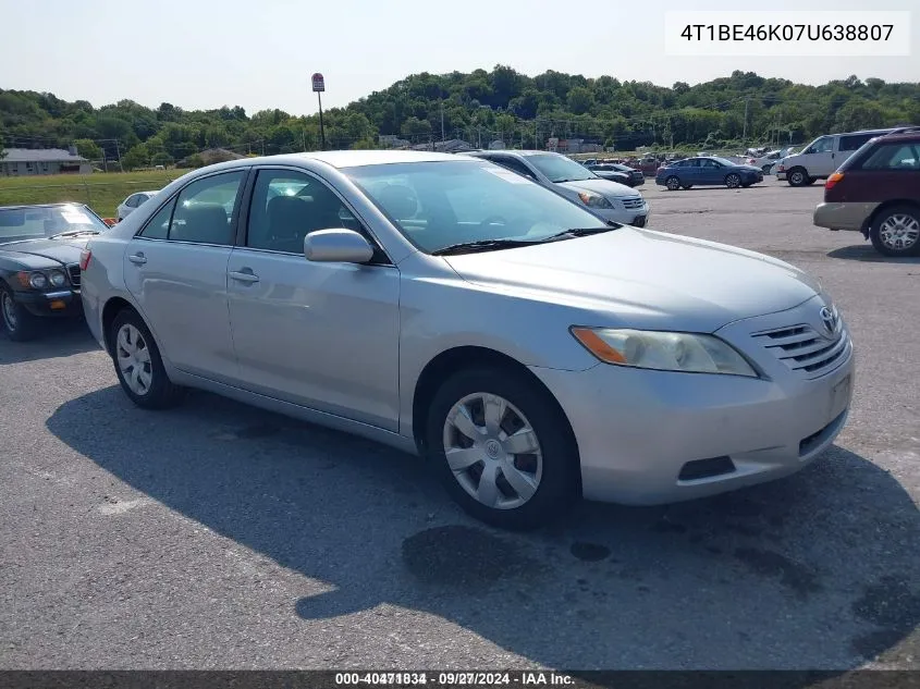 2007 Toyota Camry Le VIN: 4T1BE46K07U638807 Lot: 40471834