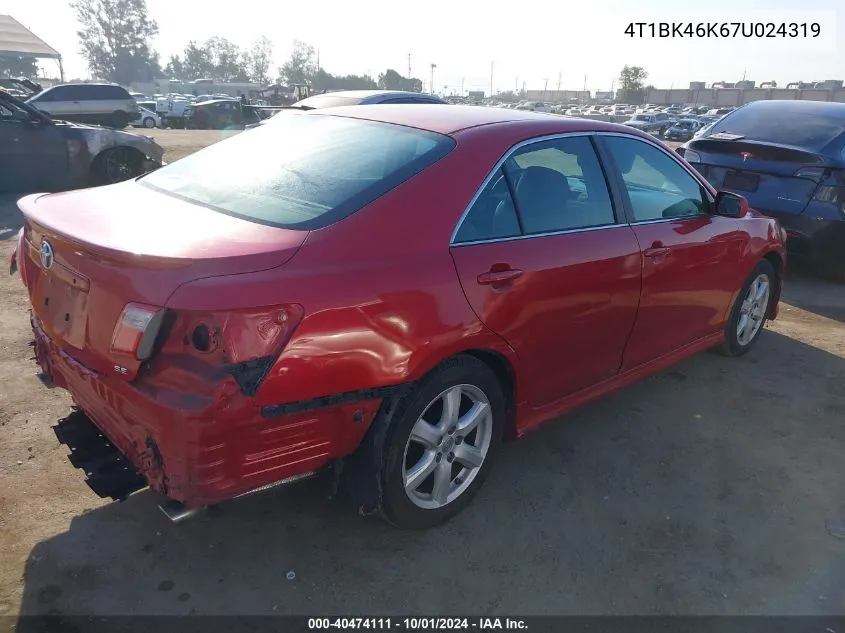 2007 Toyota Camry Se V6 VIN: 4T1BK46K67U024319 Lot: 40474111