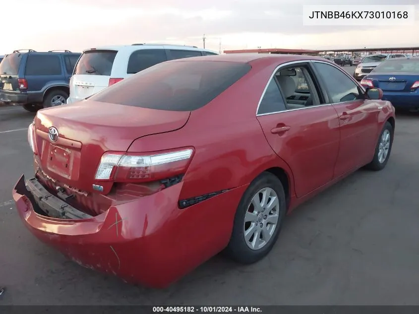 2007 Toyota Camry Hybrid VIN: JTNBB46KX73010168 Lot: 40495182