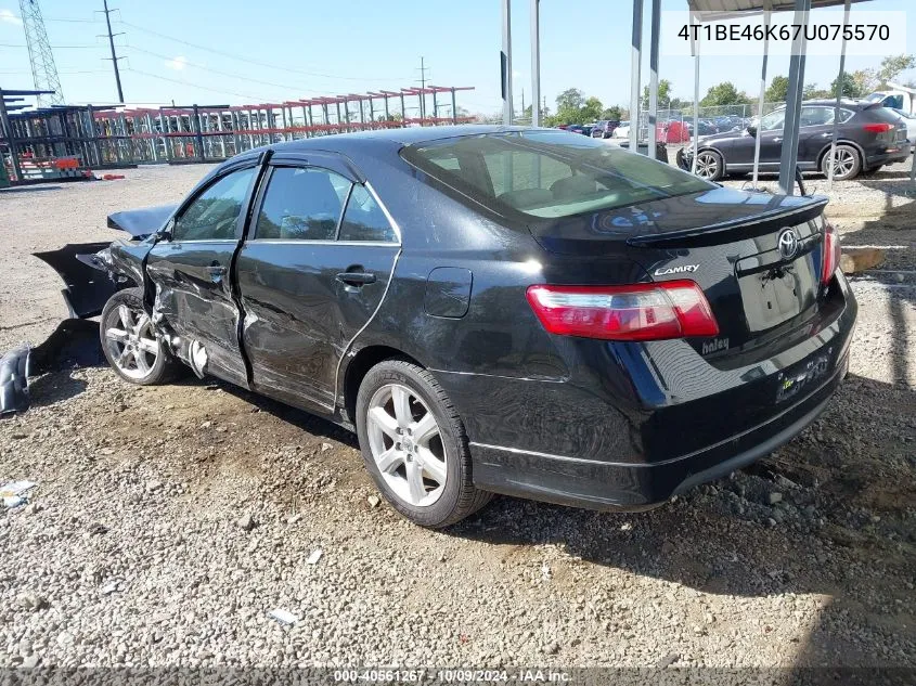 2007 Toyota Camry Ce/Le/Se/Xle VIN: 4T1BE46K67U075570 Lot: 40561267