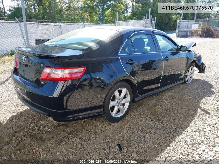 2007 Toyota Camry Ce/Le/Se/Xle VIN: 4T1BE46K67U075570 Lot: 40561267