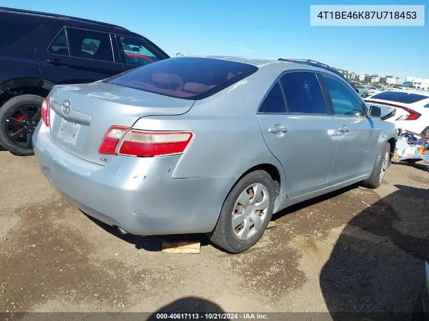 4T1BE46K87U718453 2007 Toyota Camry Le