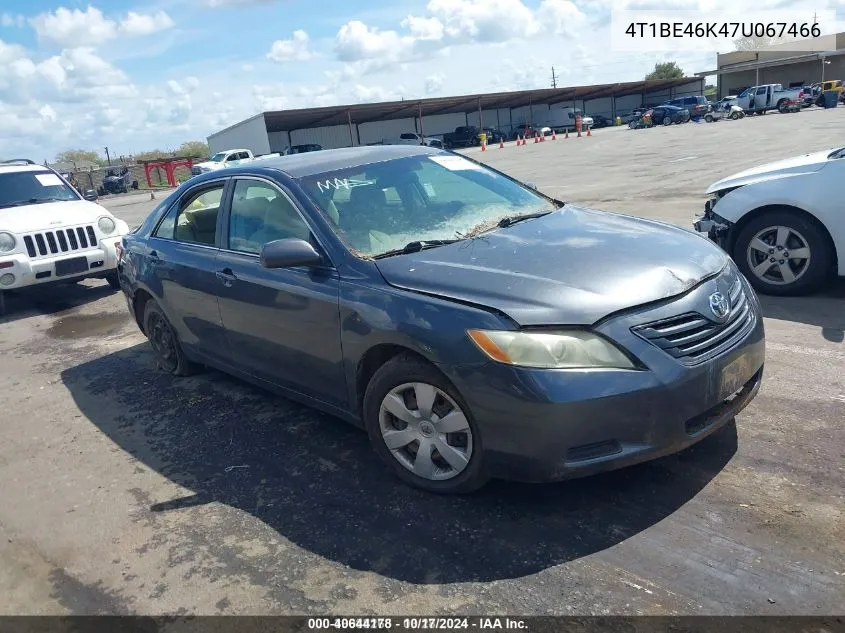 2007 Toyota Camry Le VIN: 4T1BE46K47U067466 Lot: 40644178