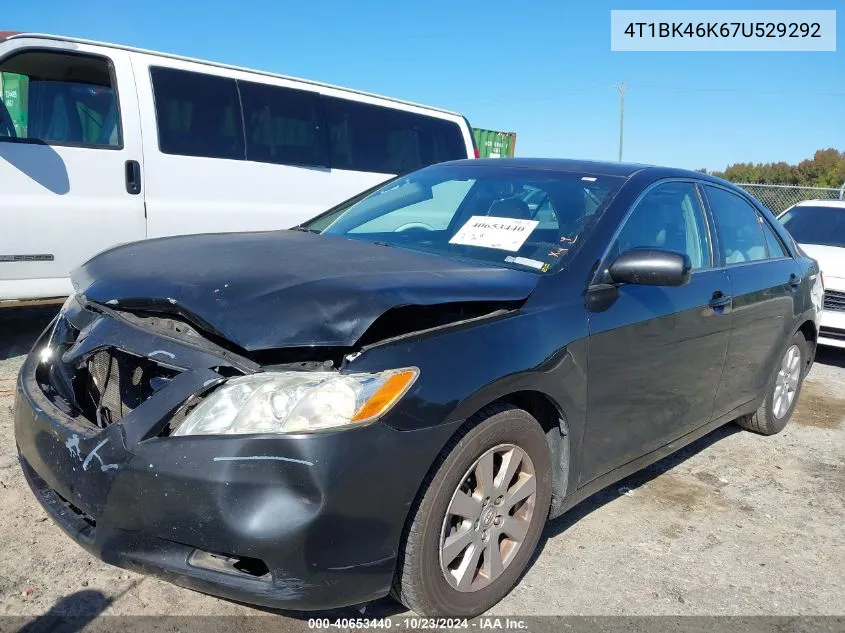 2007 Toyota Camry Xle V6 VIN: 4T1BK46K67U529292 Lot: 40653440