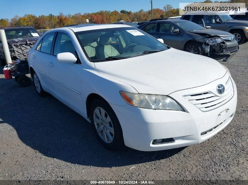 2007 Toyota Camry Xle V6 VIN: JTNBK46K673021961 Lot: 40670849