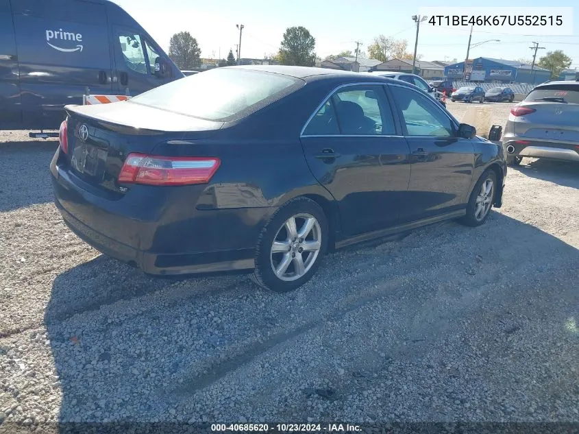 2007 Toyota Camry Se VIN: 4T1BE46K67U552515 Lot: 40685620