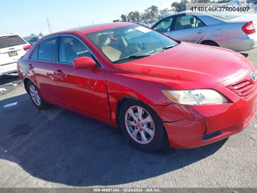 2007 Toyota Camry Ce/Le/Xle/Se VIN: 4T4BE46K37R004607 Lot: 40691344