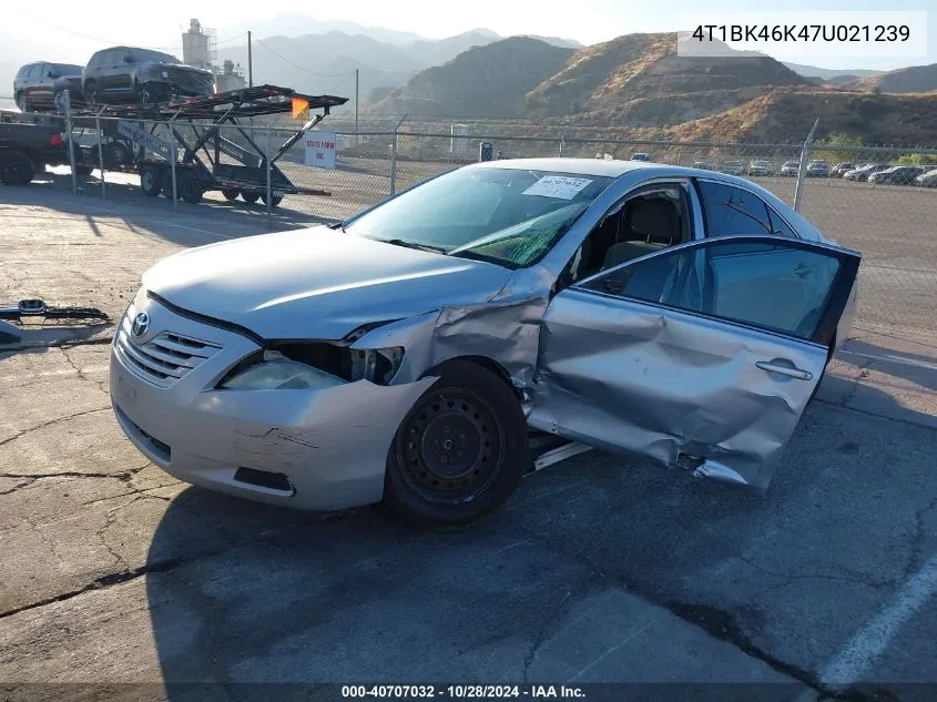 2007 Toyota Camry Le V6 VIN: 4T1BK46K47U021239 Lot: 40707032