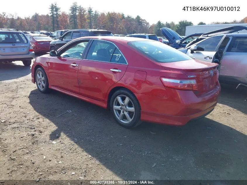 2007 Toyota Camry Se V6 VIN: 4T1BK46K97U010012 Lot: 40733385